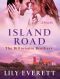 [Billionaire Brothers 03] • Island Road · the Billionaire Brothers